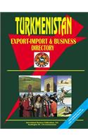 Turkmenistan Export-Import and Business Directory