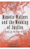 Minette Walters and the Meaning of Justice: Essays on the Crime Novels(English)