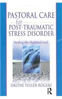 Pastoral Care for Post-Traumatic Stress Disorder