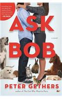Ask Bob
