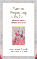 Women Responding to the Spirit