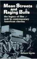 Mean Streets and Raging Bulls