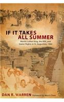 If It Takes All Summer