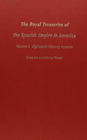 The Royal Treasuries of the Spanish Empire in America