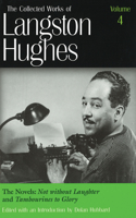 The Collected Works of Langston Hughes v. 4; Novels - 