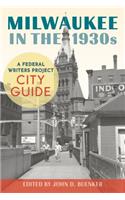 Milwaukee in the 1930s