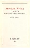 American Fiction, 1876-1900