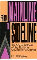 From Mainline to Sideline