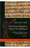 The Ancient Egyptian Tale of Two Brothers