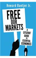Free Our Markets