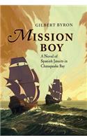 Mission Boy
