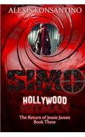 Simo, Hollywood Hitman The Return of Jessie James