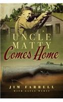 Uncle Matty Comes Home