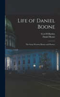 Life of Daniel Boone