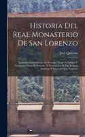 Historia Del Real Monasterio De San Lorenzo