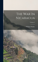 War In Nicaragua; Volume 3