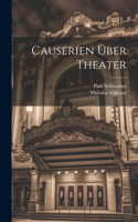 Causerien Über Theater