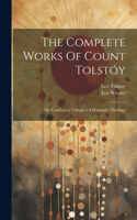 Complete Works Of Count Tolstóy