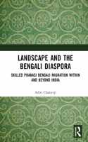 Landscape and the Bengali Diaspora