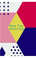 Boy Toy Hunting