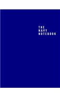 The Navy Notebook: Unlined/Plain Notebook - Large (8.5 x 11 inches) - 110 Pages, Softcover Journal