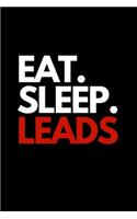 Eat. Sleep. Leads