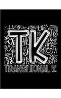 Transitional K