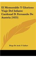 Memorable Y Glorioso Viaje Del Infante Cardenal D. Fernando De Austria (1635)