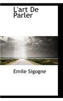L'Art de Parler: (English)