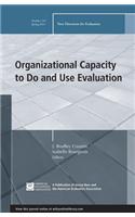 Organizational Capacity to Do and Use Evaluation