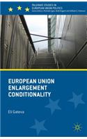 European Union Enlargement Conditionality