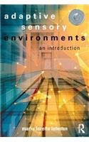 Adaptive Sensory Environments