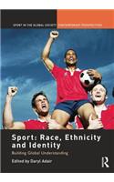 Sport: Race, Ethnicity and Identity