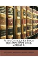 Revue Critique de Droit International Prive, Volume 13