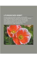 Liturgisches Gebet: Nicano-Konstantinopolitanum, Vaterunser, Glaubensbekenntnis, Aaronitischer Segen, Psalm, Nunc Dimittis(German)