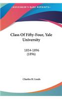 Class of Fifty-Four, Yale University: 1854-1896 (1896)