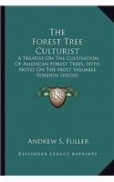 The Forest Tree Culturist