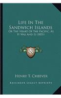 Life In The Sandwich Islands