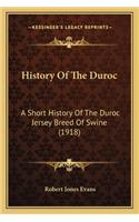 History Of The Duroc