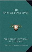 The Wars of Peace (1903)