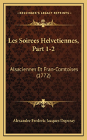 Les Soirees Helvetiennes, Part 1-2