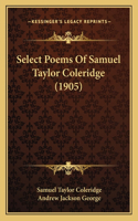 Select Poems Of Samuel Taylor Coleridge (1905)