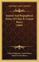 Journal And Biographical Notice Of Chloe B. Conant Bierce (1869)