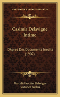 Casimir Delavigne Intime