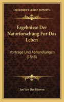 Ergebnisse Der Naturforschung Fur Das Leben