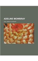 Adeline Mowbray