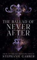 Ballad of Never After: (Once Upon a Broken Heart)
