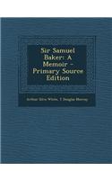 Sir Samuel Baker