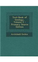 Text-Book of Geology, Volume 2