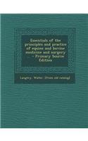 Essentials of the Principles and Practice of Equine and Bovine Medicine and Surgery .. - Primary Source Edition